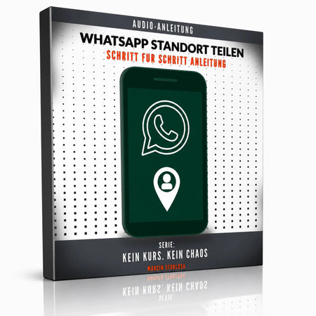 WhatsApp Standort teilen – Audio-Anleitung – Produktansicht