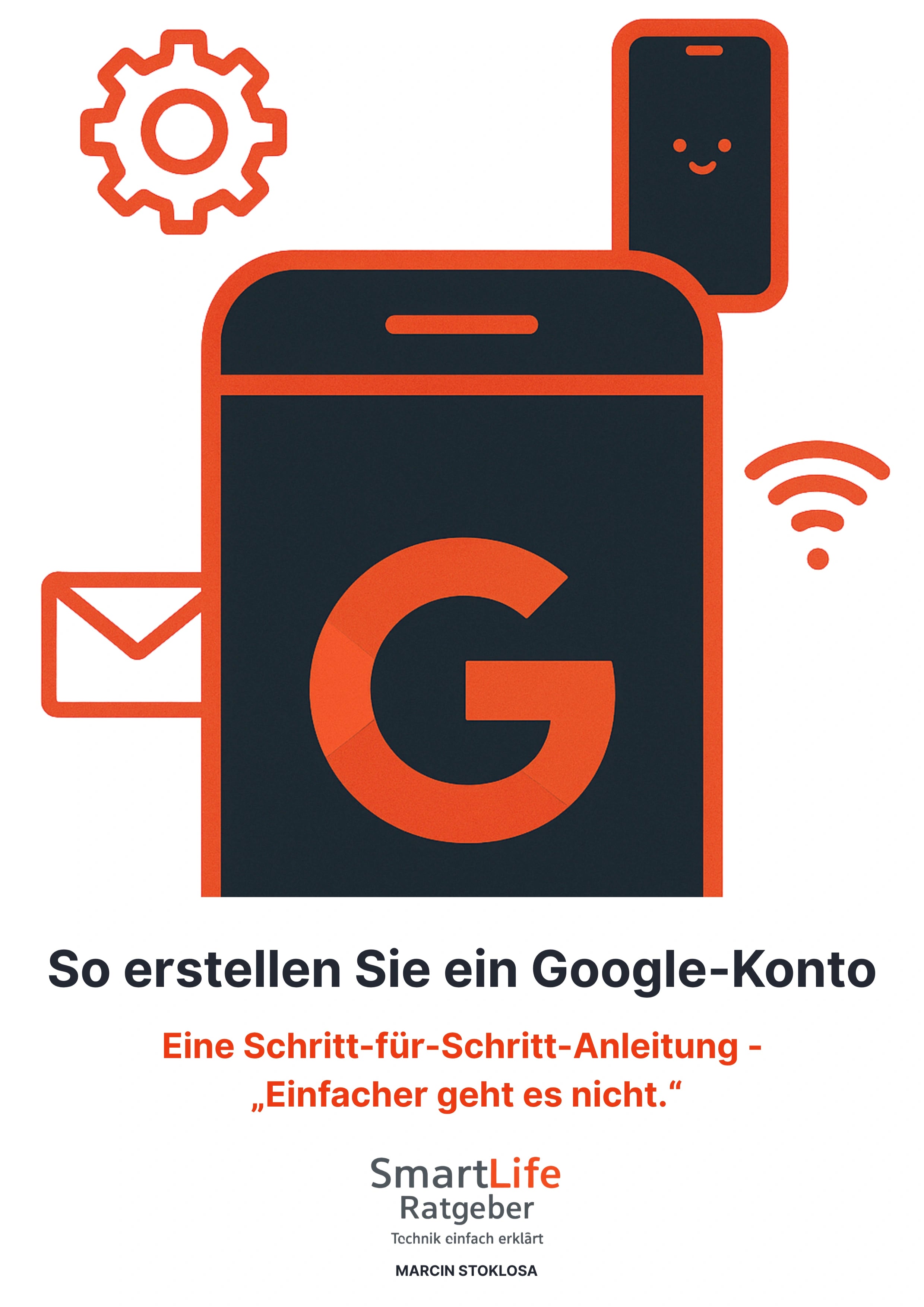 Google Konto erstellen – einfache Anleitung für Senioren