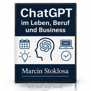 ChatGPT im Leben, Beruf und Business einfach erklärt