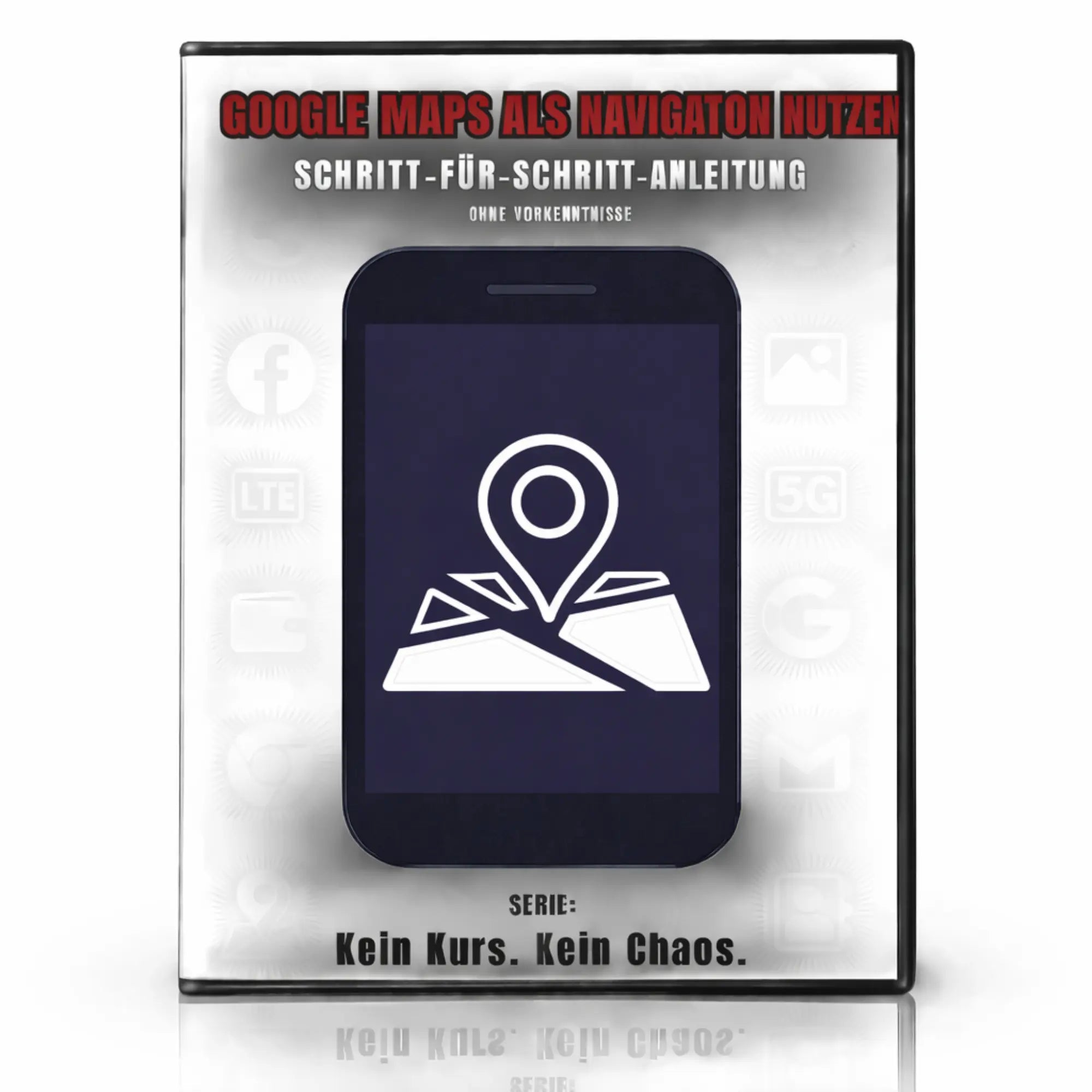 Google Maps als Navigation nutzen Schritt-für-Schritt-Anleitung als E-Book-Cover mit Smartphone und Navigationssymbol