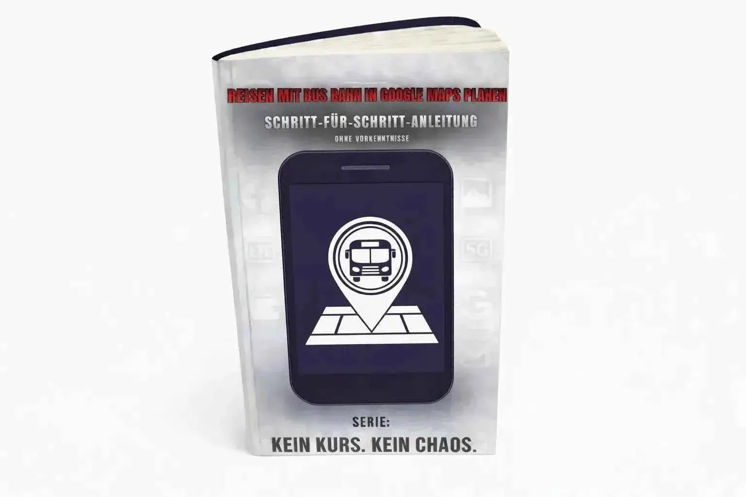 Reisen mit Bus und Bahn in Google Maps planen - SmartLife - Ratgeber